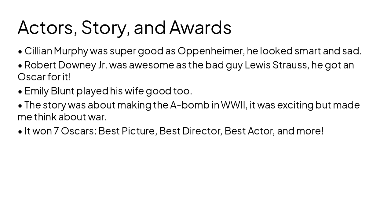 Slide 2 - Actors, Story, and Awards