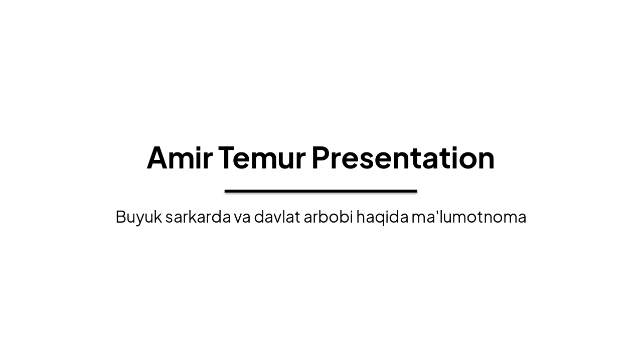 Slide 1 - Amir Temur Presentation
