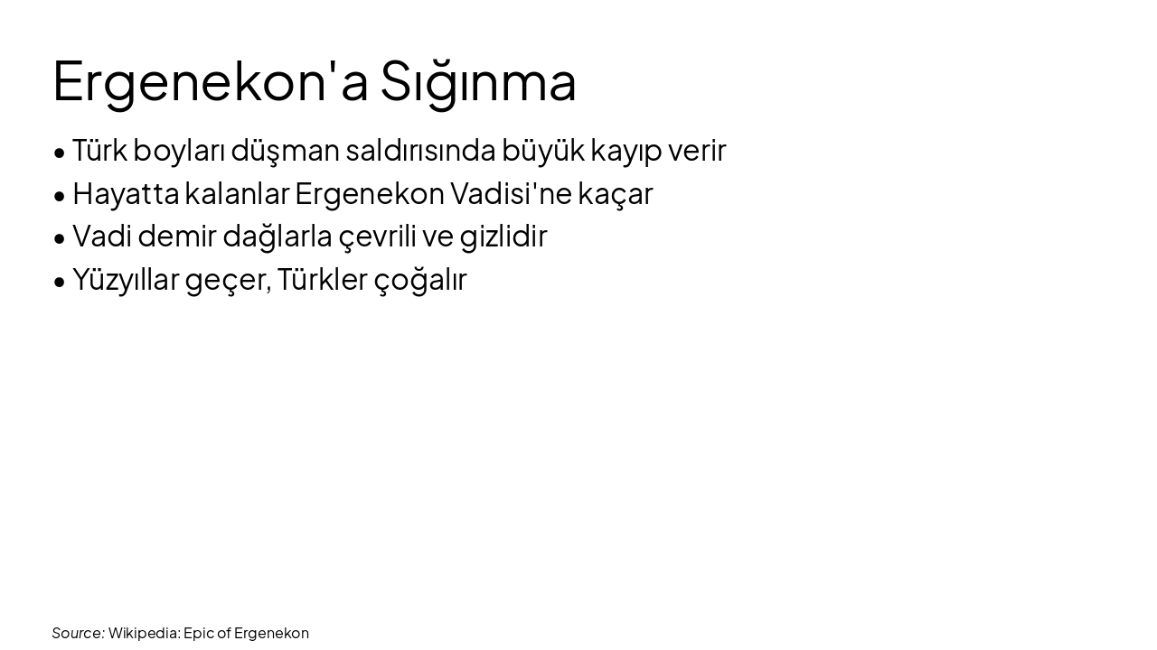 Slide 4 - Ergenekon'a Sığınma