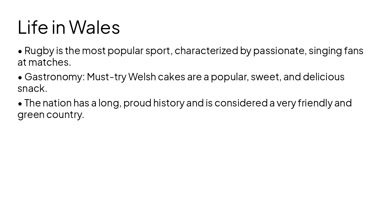 Slide 8 - Life in Wales