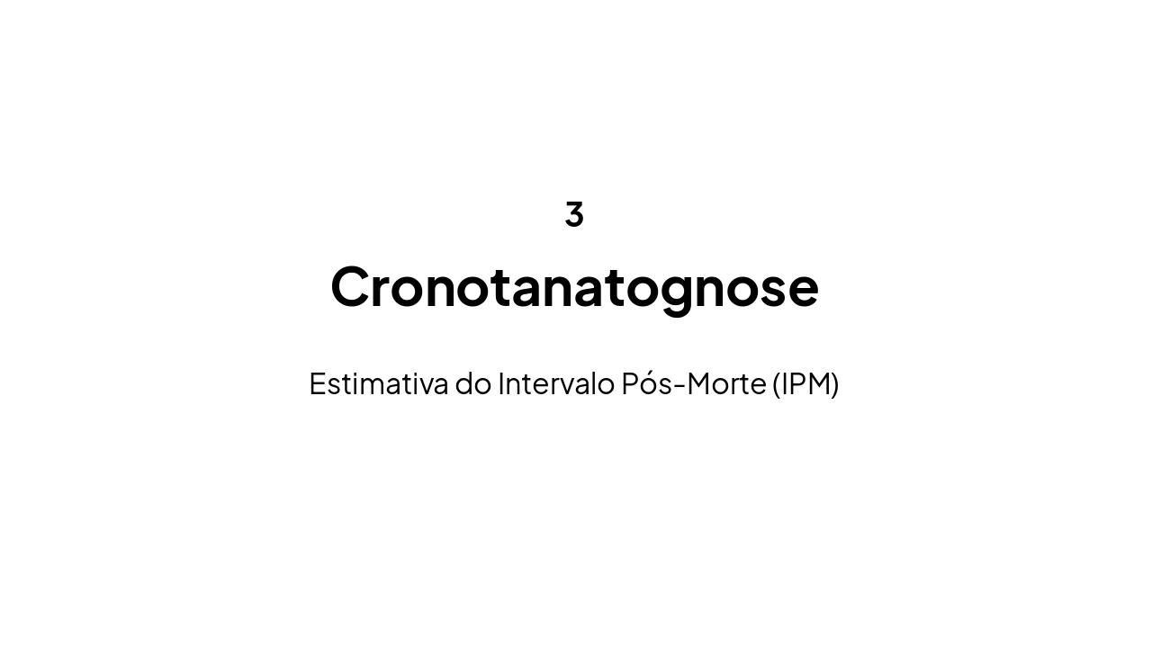Slide 10 - Cronotanatognose
