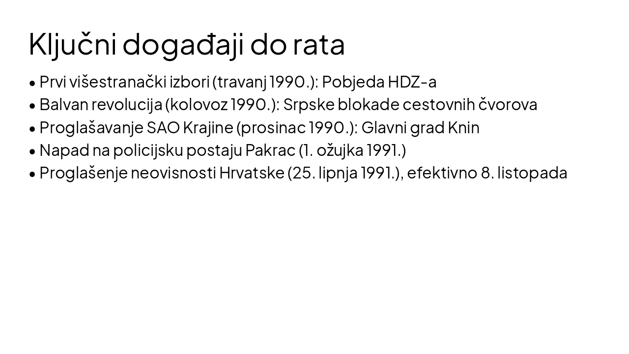 Slide 4 - Ključni događaji do rata
