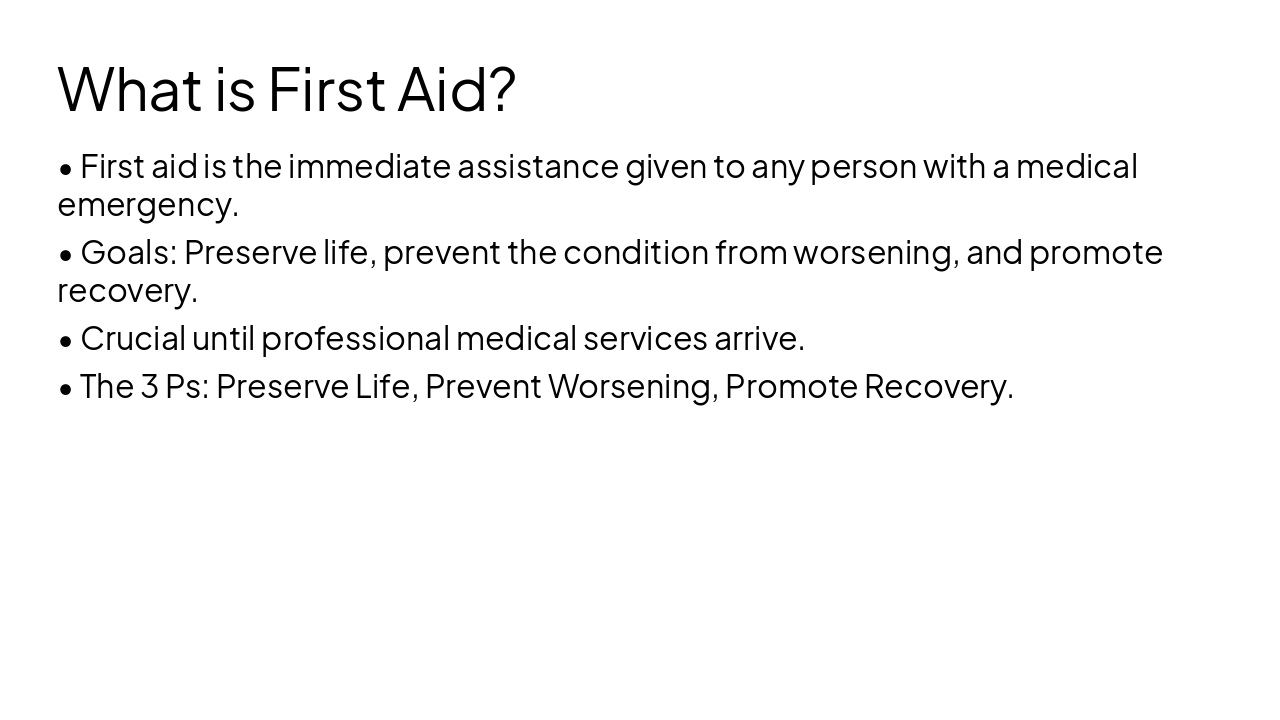 Slide 3 - What is First Aid?