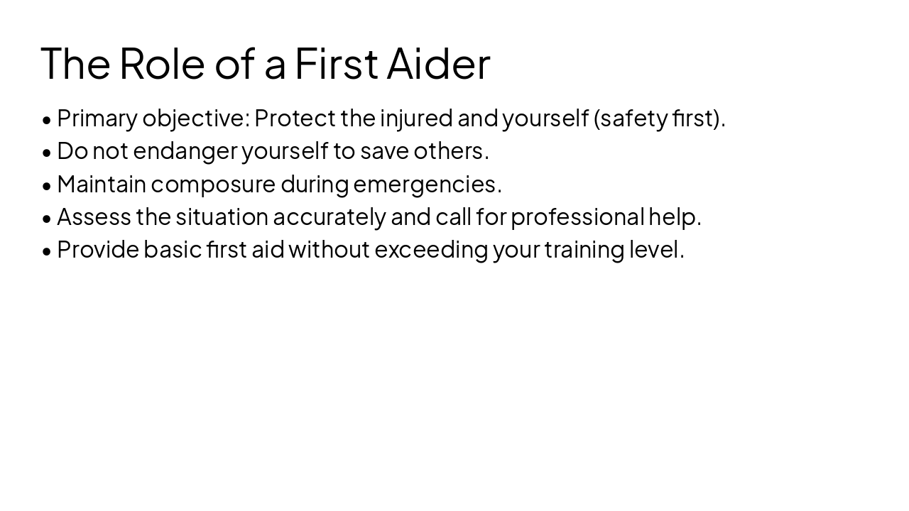 Slide 4 - The Role of a First Aider