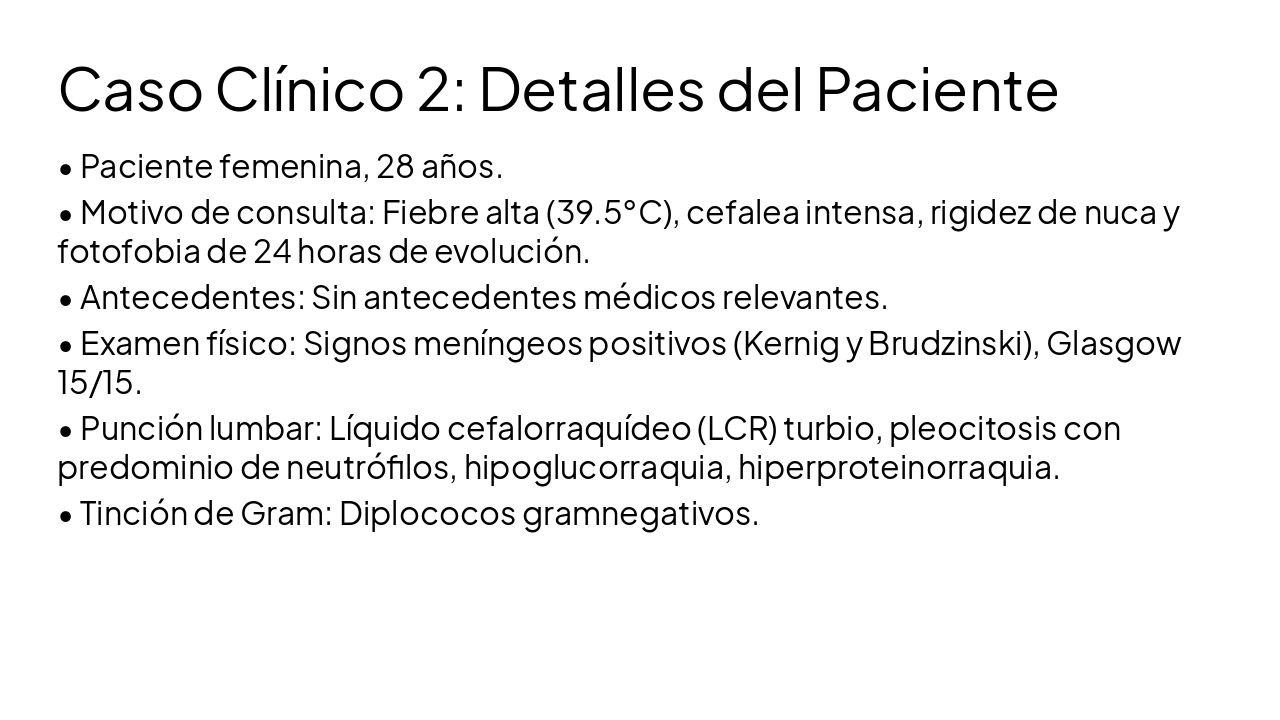 Slide 7 - Caso Clínico 2: Detalles del Paciente