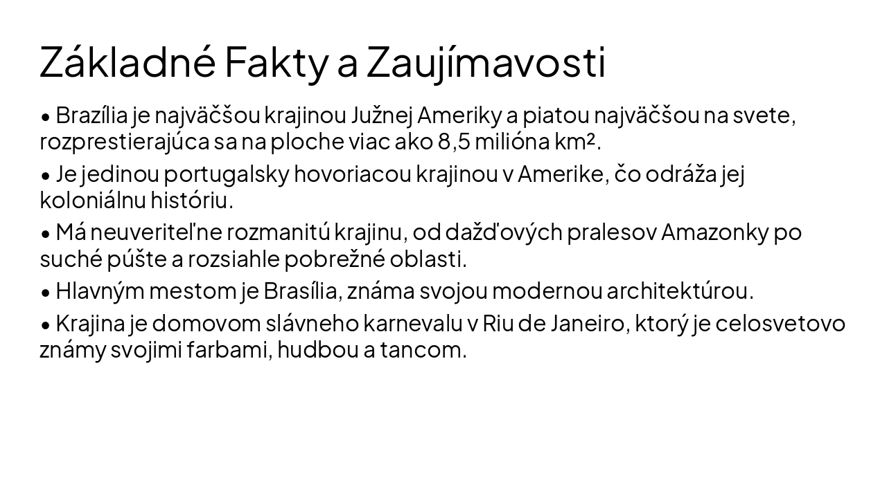 Slide 4 - Základné Fakty a Zaujímavosti