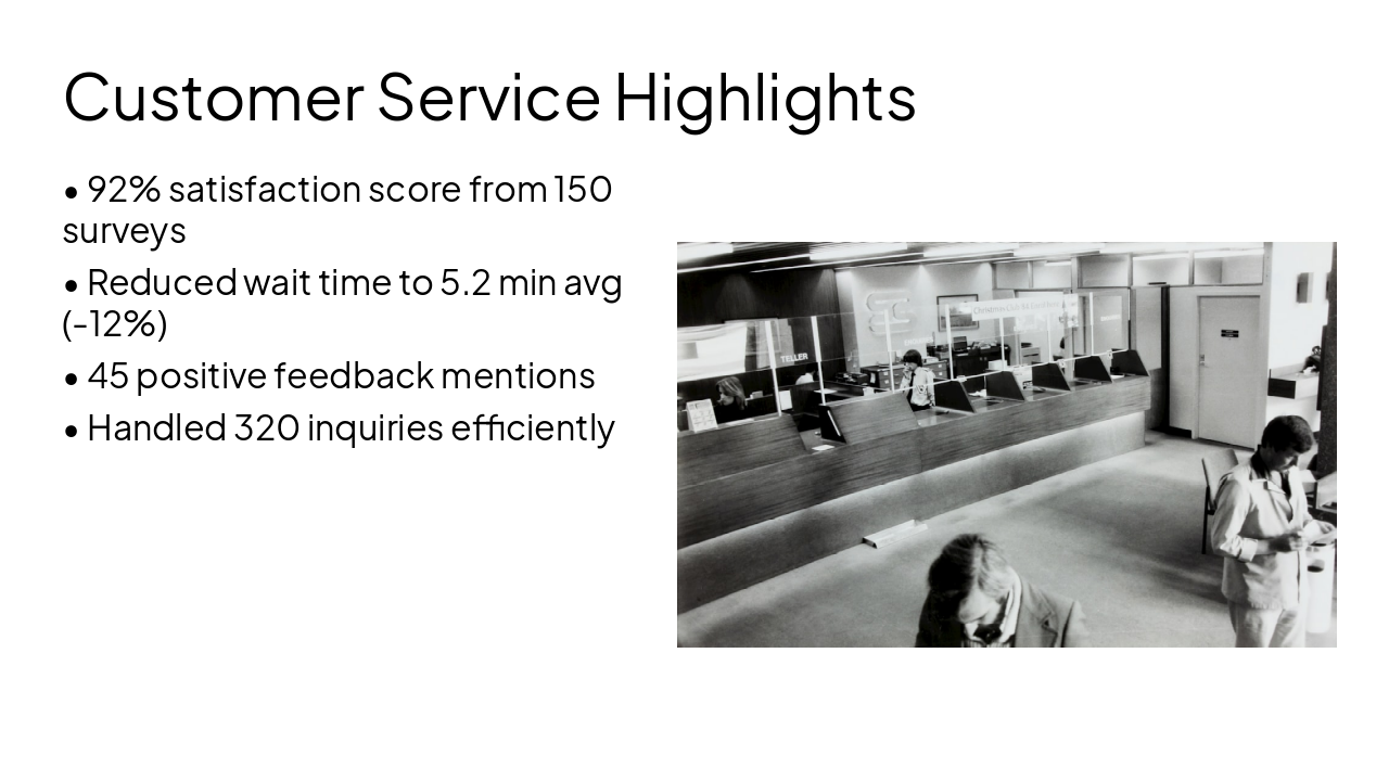 Slide 6 - Customer Service Highlights