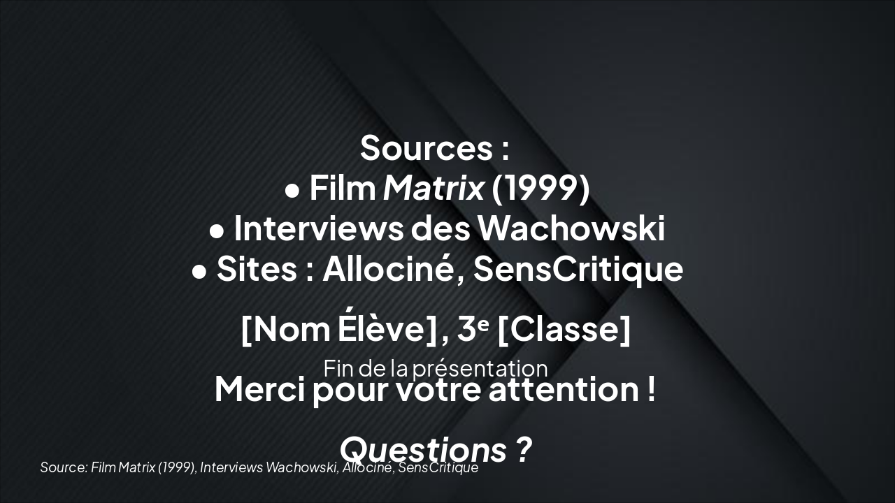 Slide 10 - Sources et signature