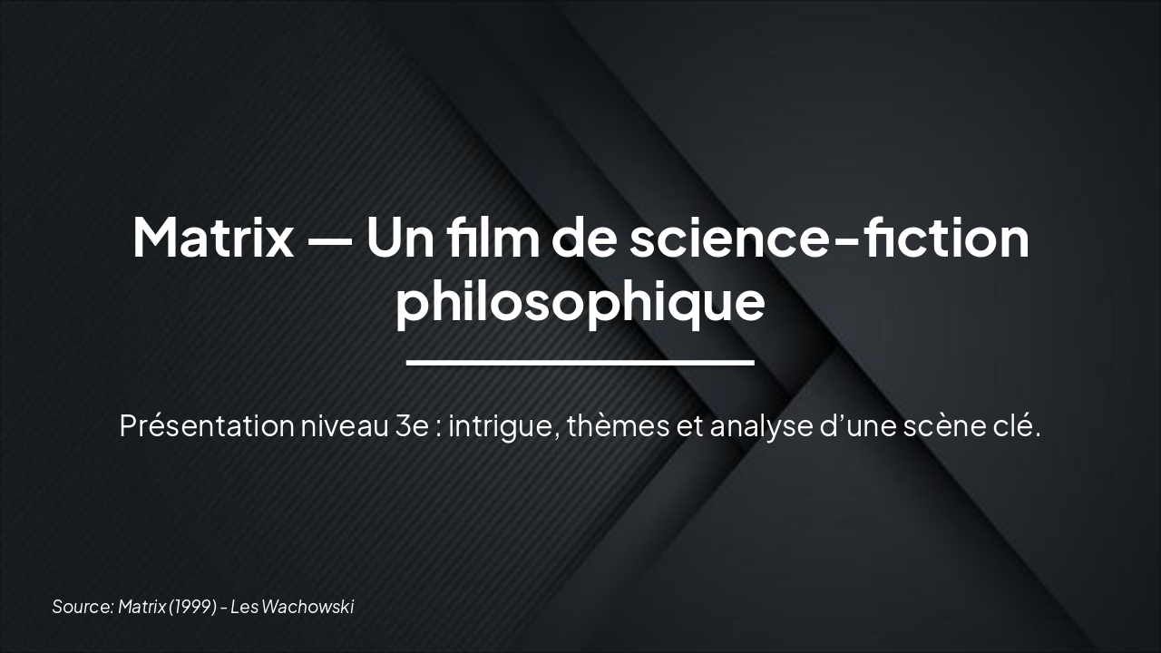 Matrix : SF Philosophique