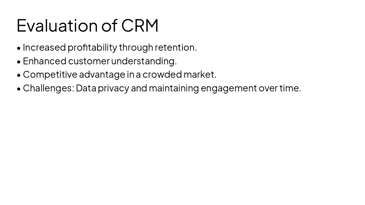 Slide 9 - Evaluation of CRM