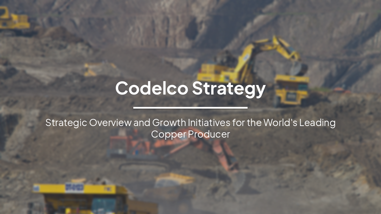Slide 1 - Codelco Strategy