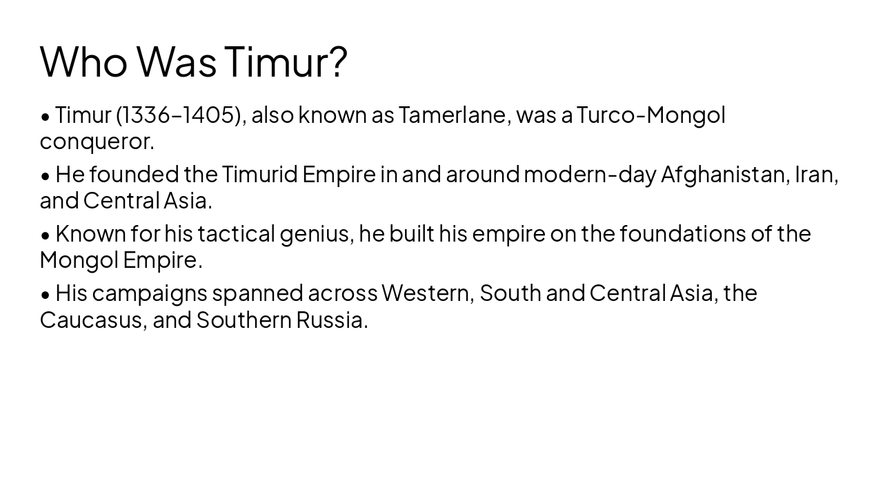 Slide 4 - Who Was Timur?