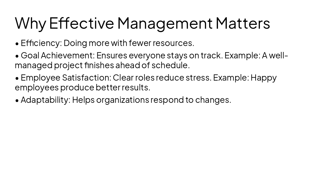 Slide 8 - Why Effective Management Matters