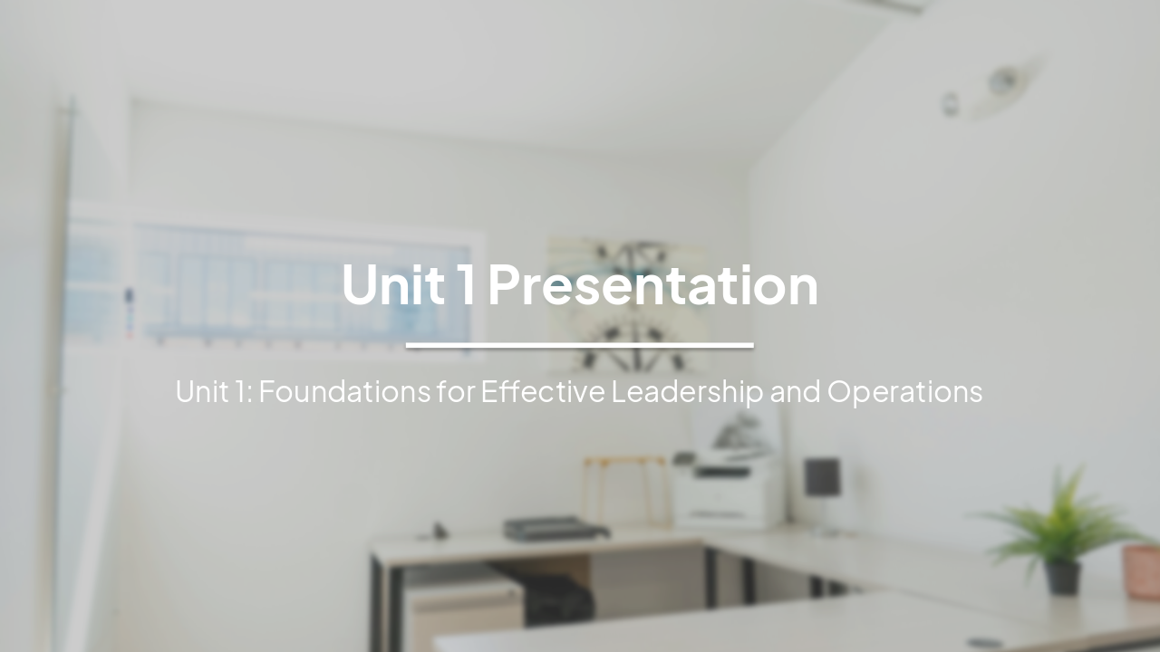 Slide 1 - Unit 1 Presentation