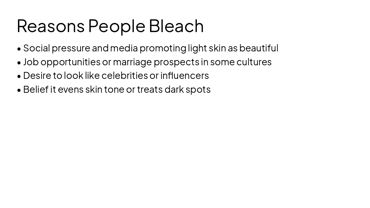 Slide 5 - Reasons People Bleach