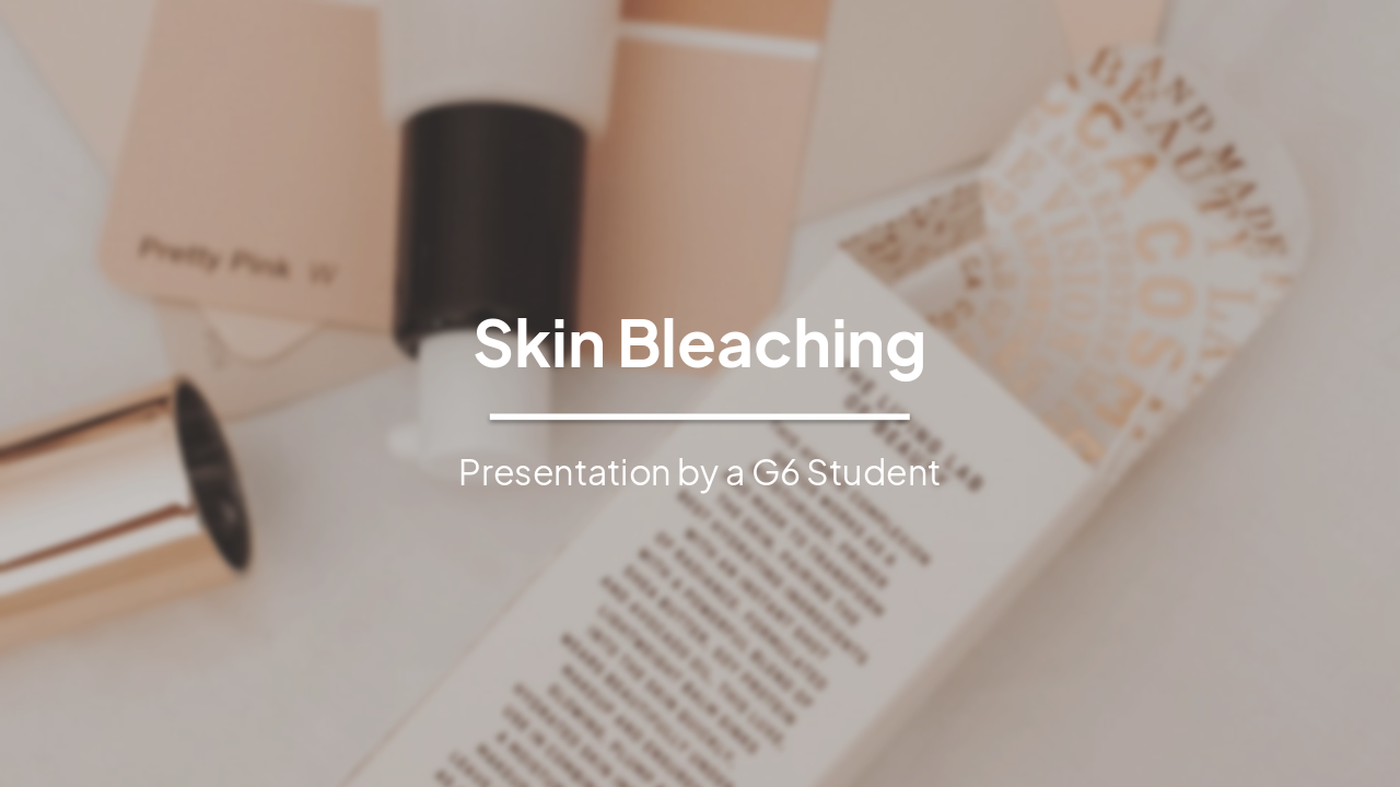 Skin Bleaching: Risks, History, and Safer Alternatives