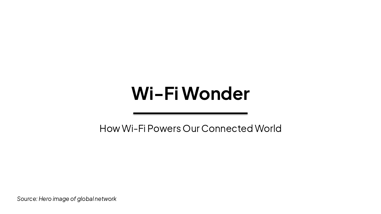 Slide 1 - Wi-Fi Wonder