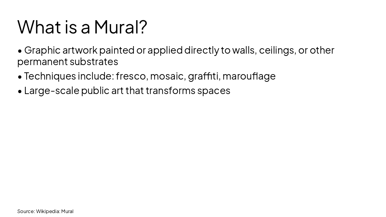 Slide 3 - What is a Mural?