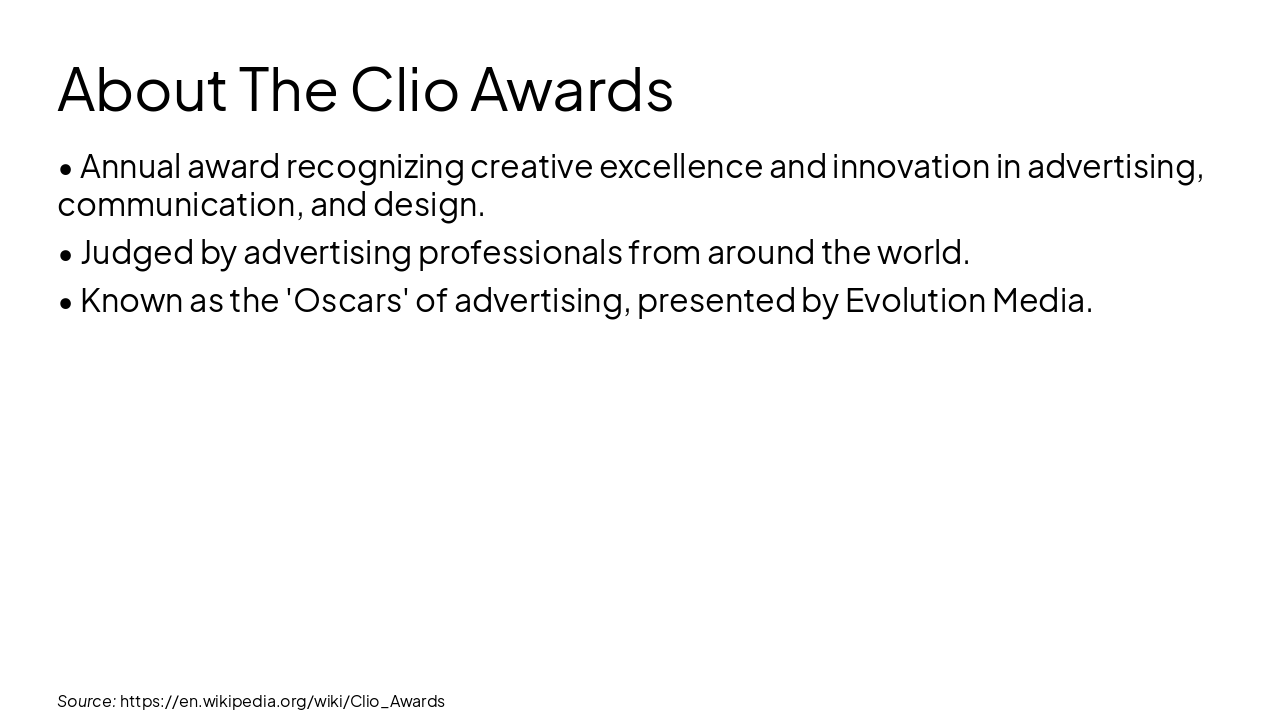 Slide 3 - About The Clio Awards