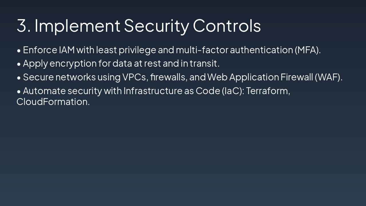 Slide 5 - 3. Implement Security Controls