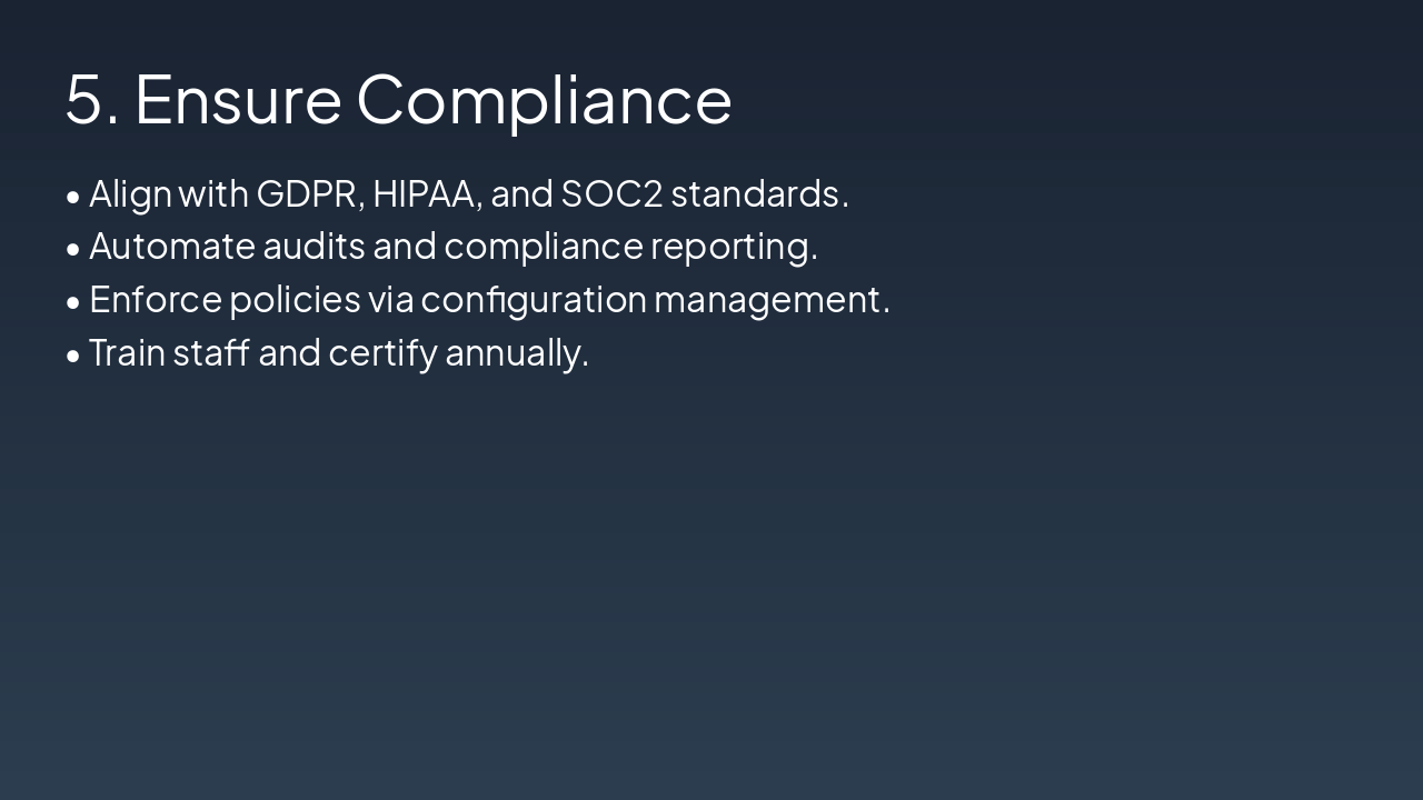 Slide 7 - 5. Ensure Compliance
