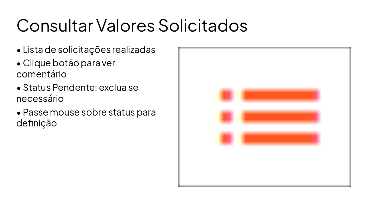 Slide 10 - Consultar Valores Solicitados