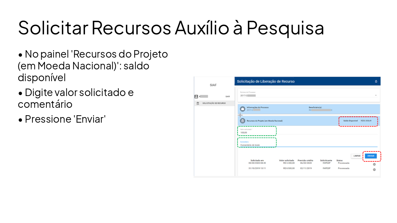 Slide 9 - Solicitar Recursos Auxílio à Pesquisa