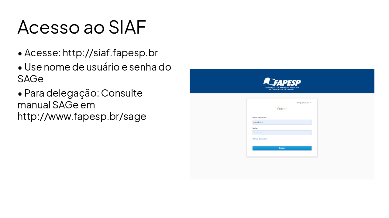 Slide 4 - Acesso ao SIAF
