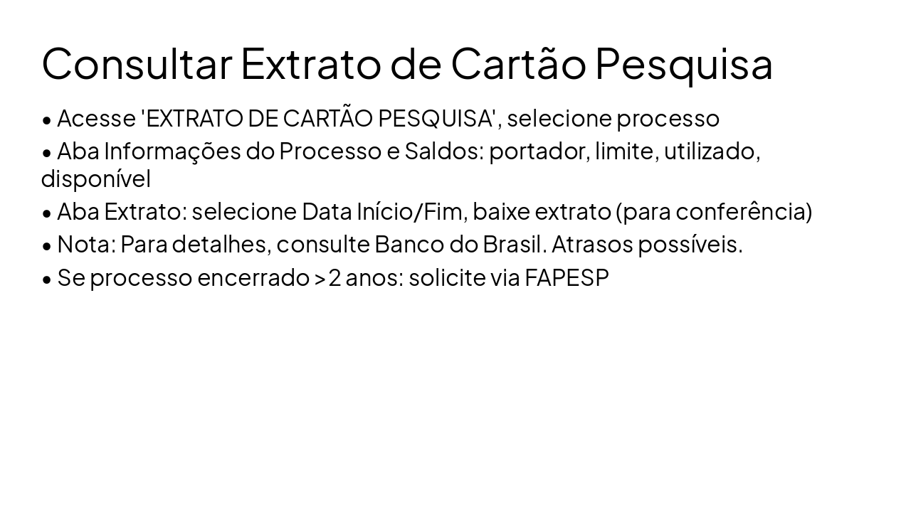 Slide 18 - Consultar Extrato de Cartão Pesquisa