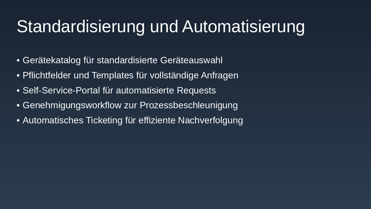 Slide 6 - Standardisierung und Automatisierung