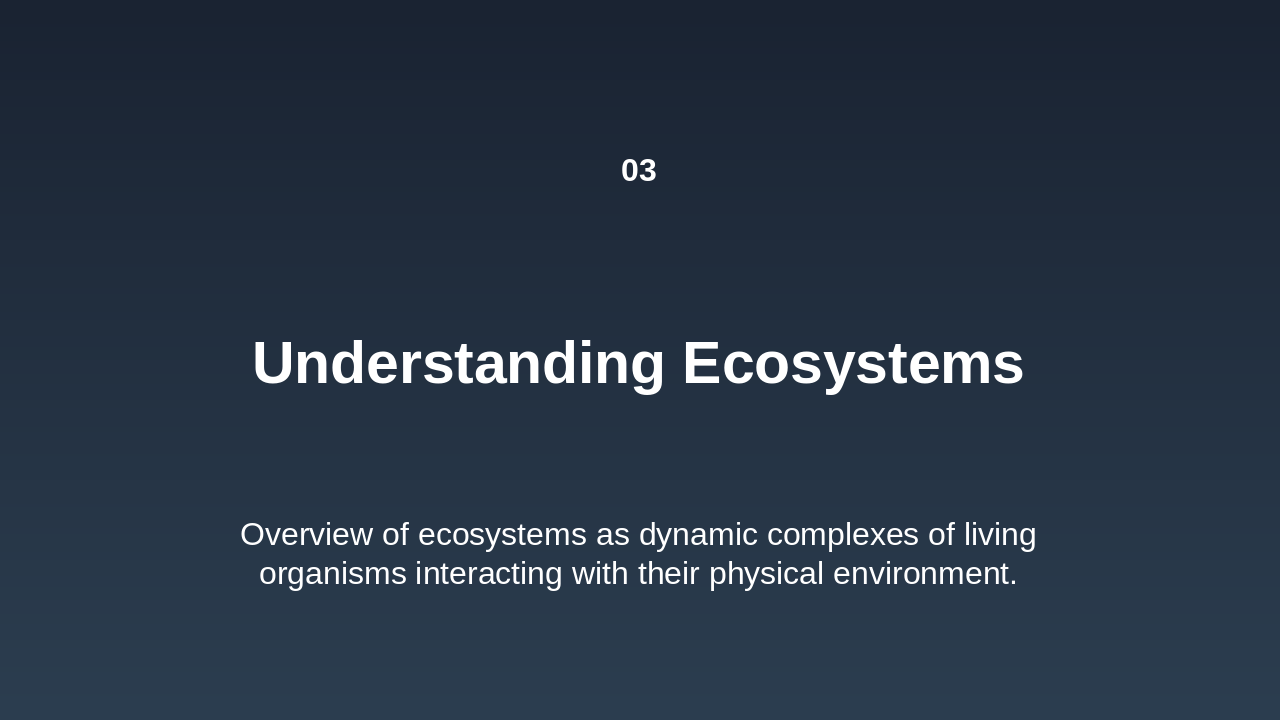 Slide 5 - Ecosystems