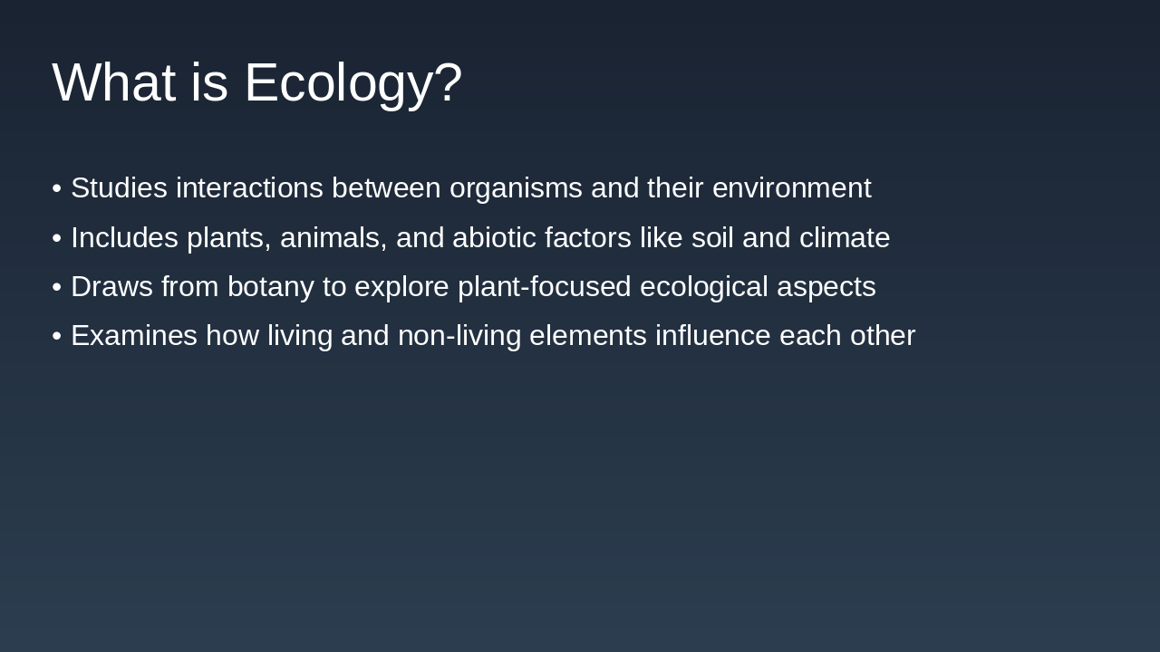 Slide 3 - What is Ecology?