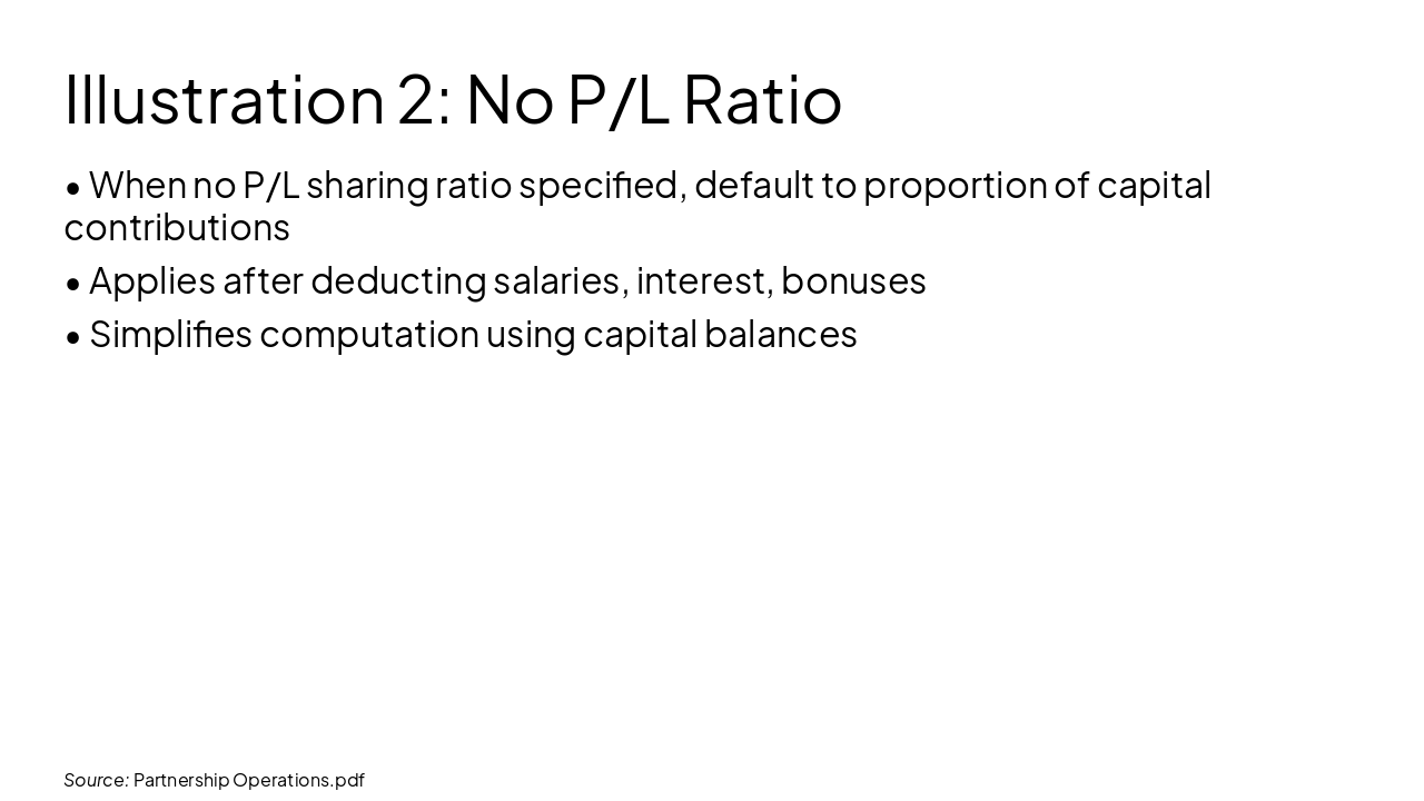 Slide 9 - Illustration 2: No P/L Ratio
