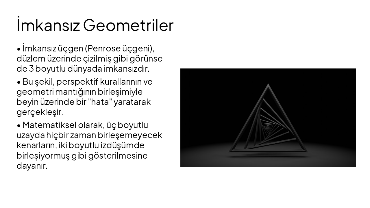 Slide 3 - İmkansız Geometriler