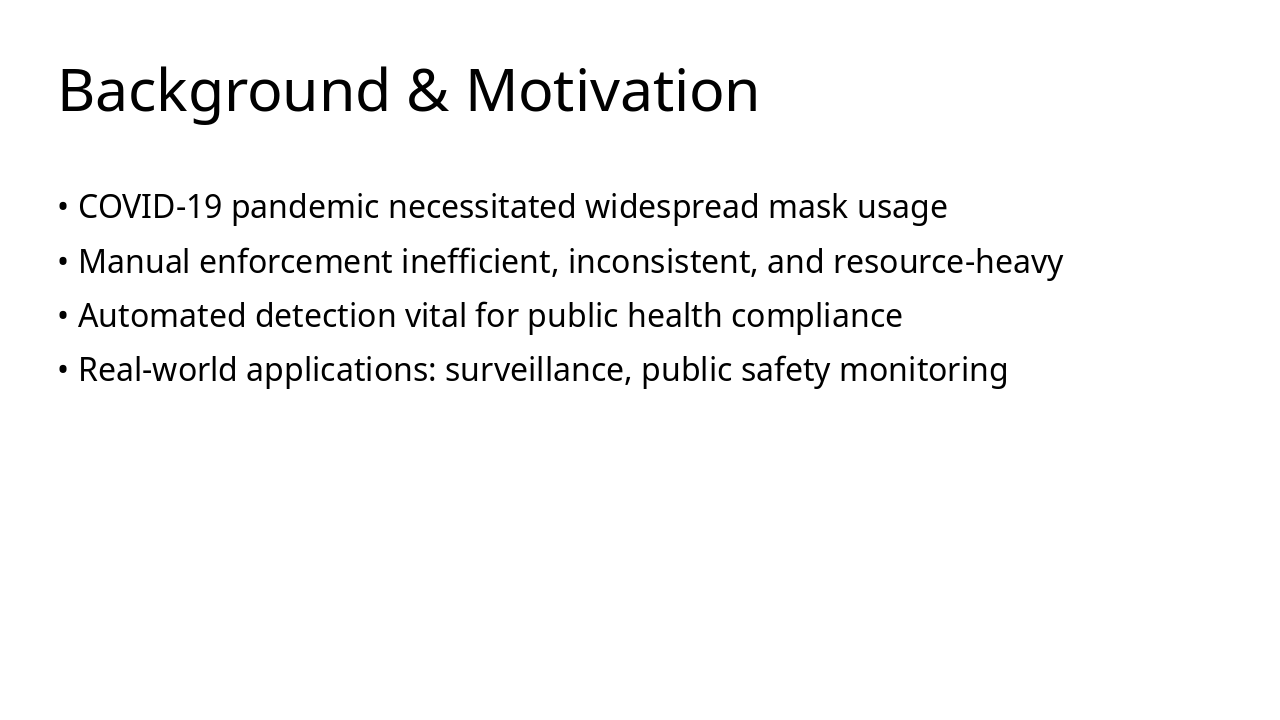 Slide 2 - Background & Motivation