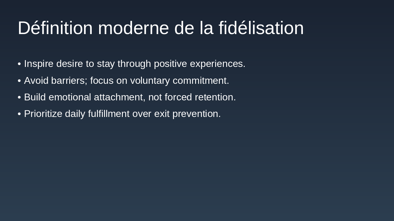 Slide 4 - Définition moderne de la fidélisation