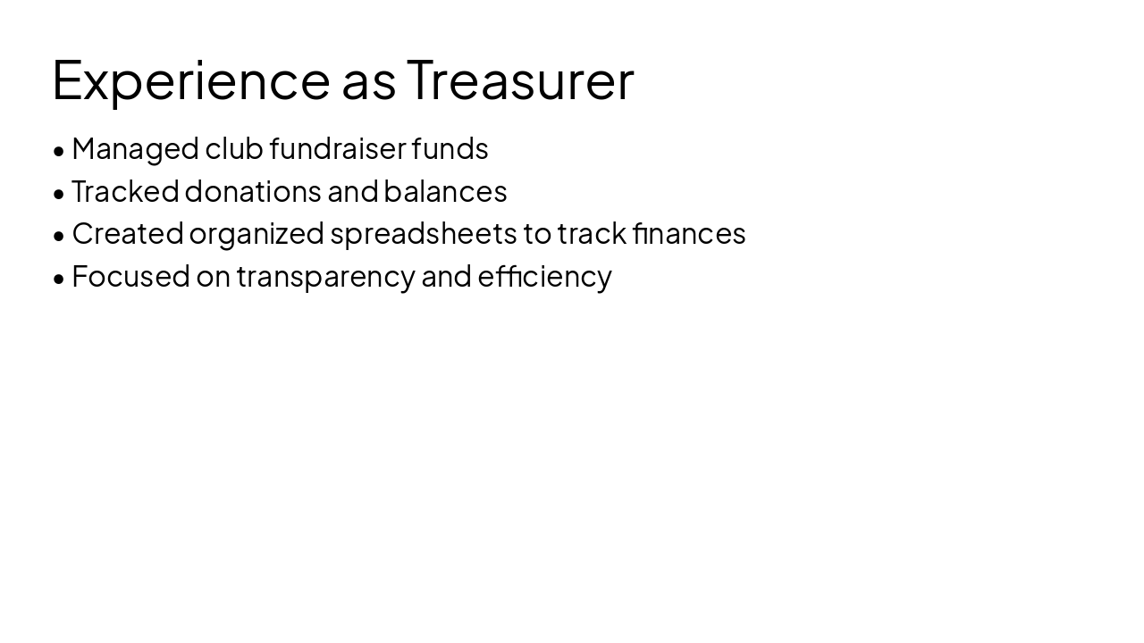 Slide 4 - Experience as Treasurer