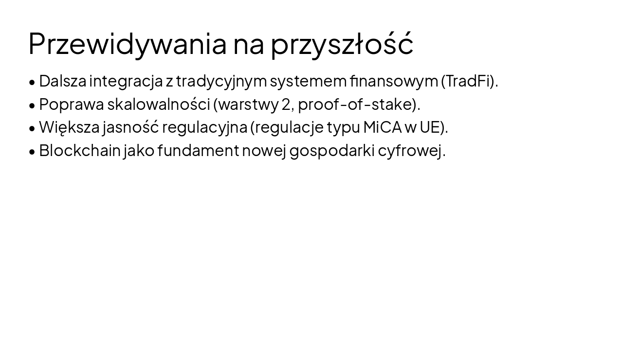 Slide 11 - Przewidywania na przyszłość