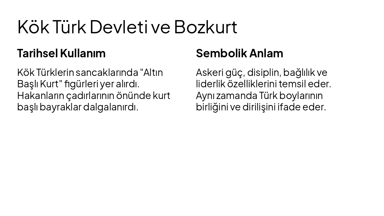 Slide 6 - Kök Türk Devleti ve Bozkurt