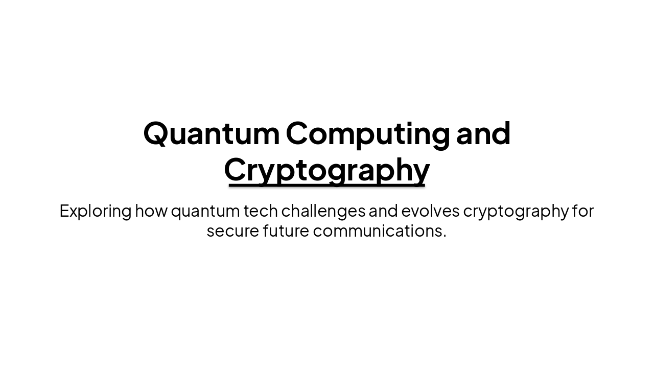 Quantum Threat to Cryptography (28 chars)