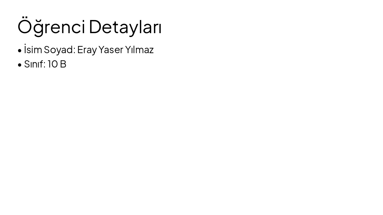 Slide 2 - Öğrenci Detayları