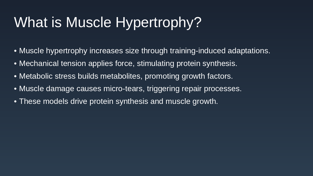Slide 2 - What is Muscle Hypertrophy?