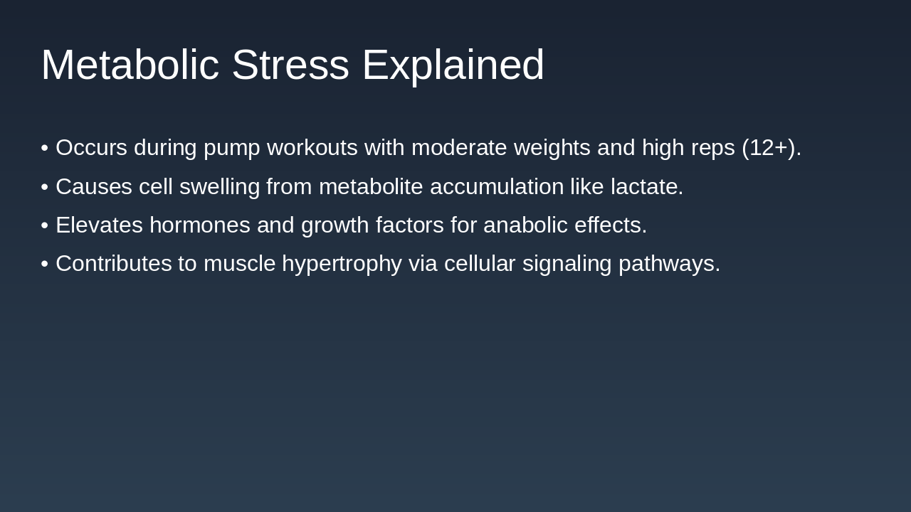 Slide 7 - Metabolic Stress Explained