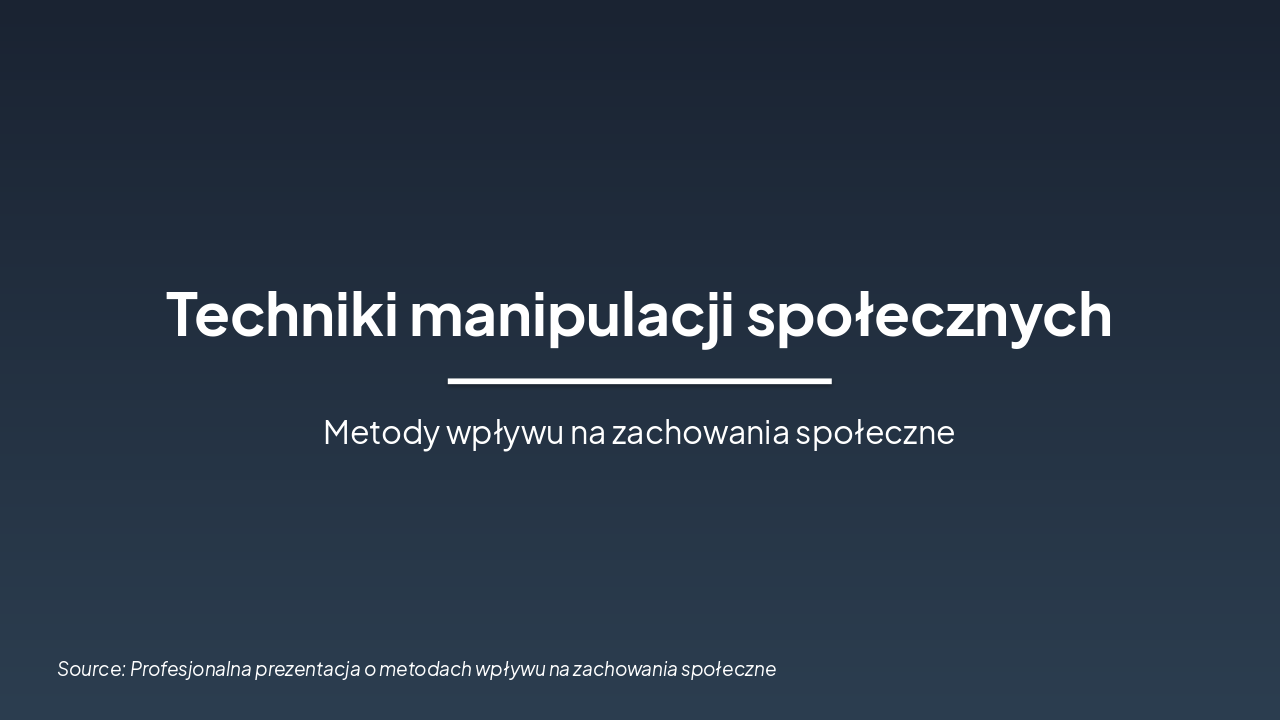 Techniki Manipulacji Społecznych