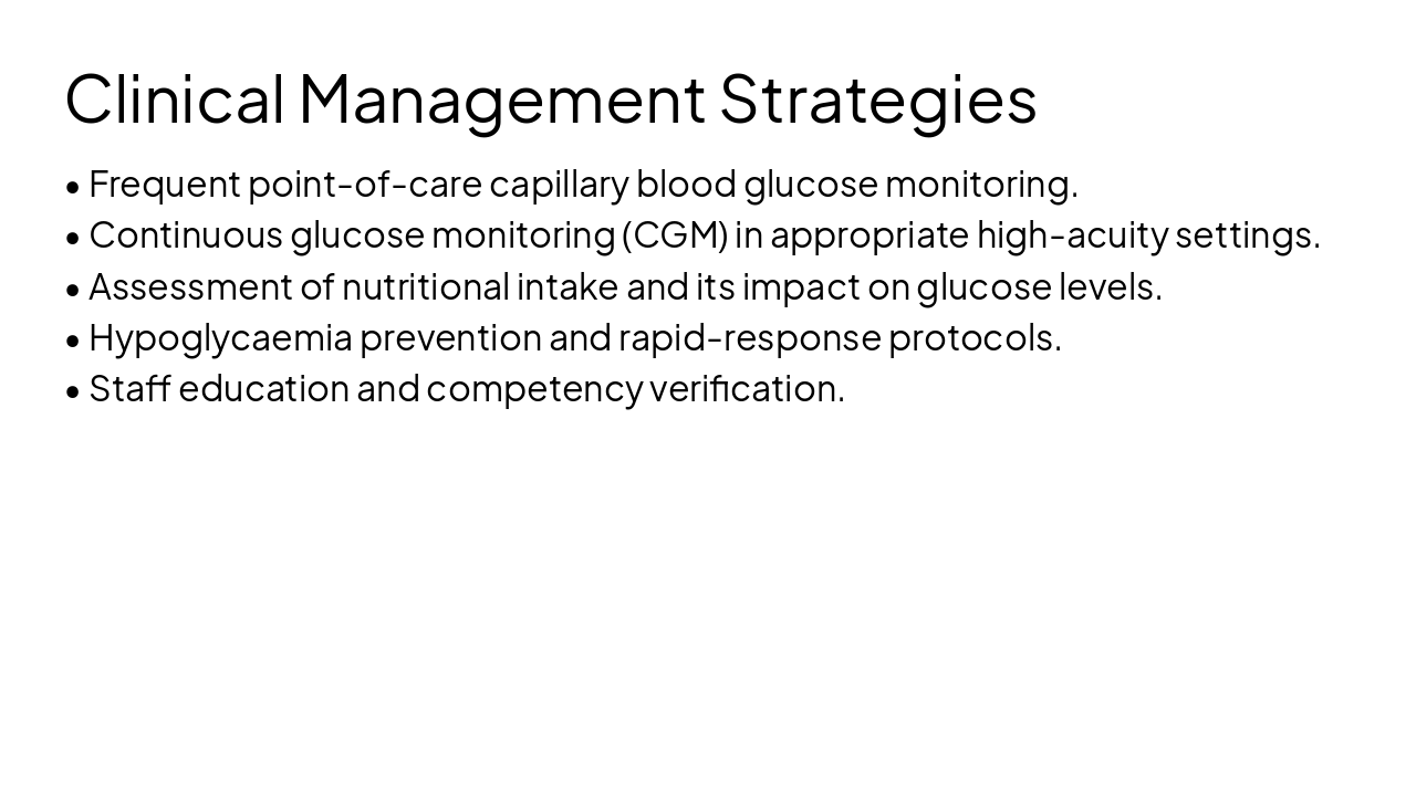 Slide 10 - Clinical Management Strategies