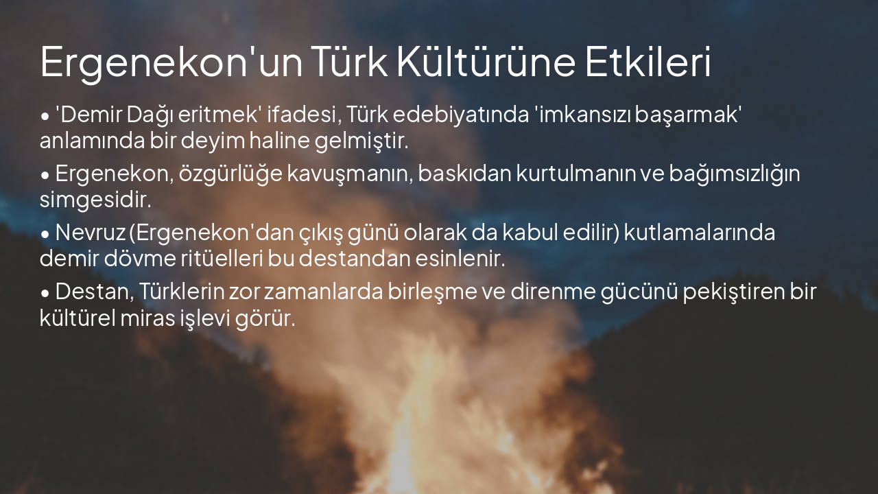 Slide 11 - Ergenekon'un Türk Kültürüne Etkileri