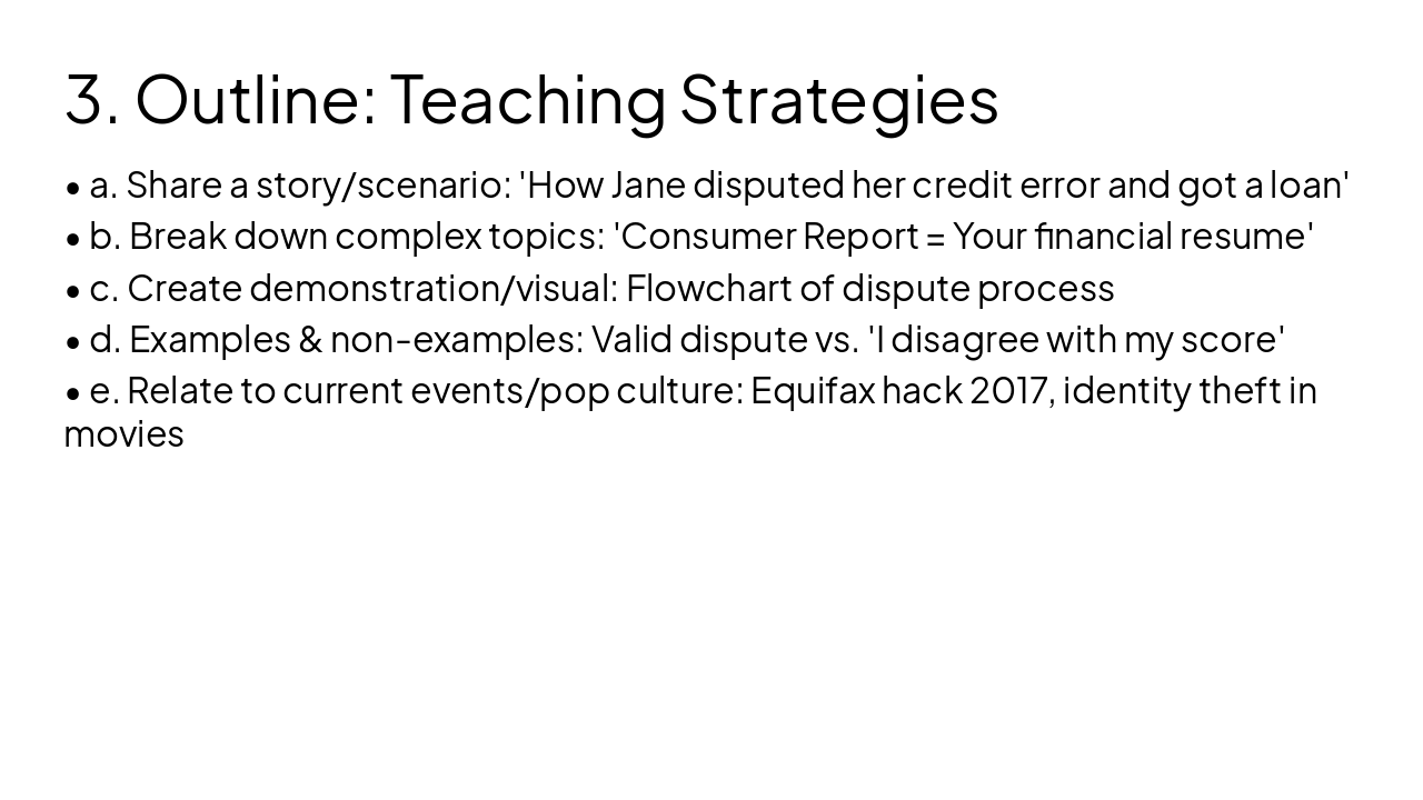 Slide 10 - 3. Outline: Teaching Strategies