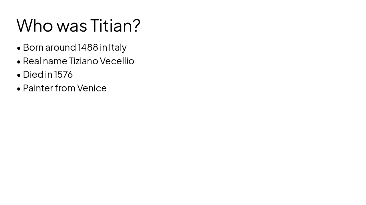 Slide 2 - Who was Titian?