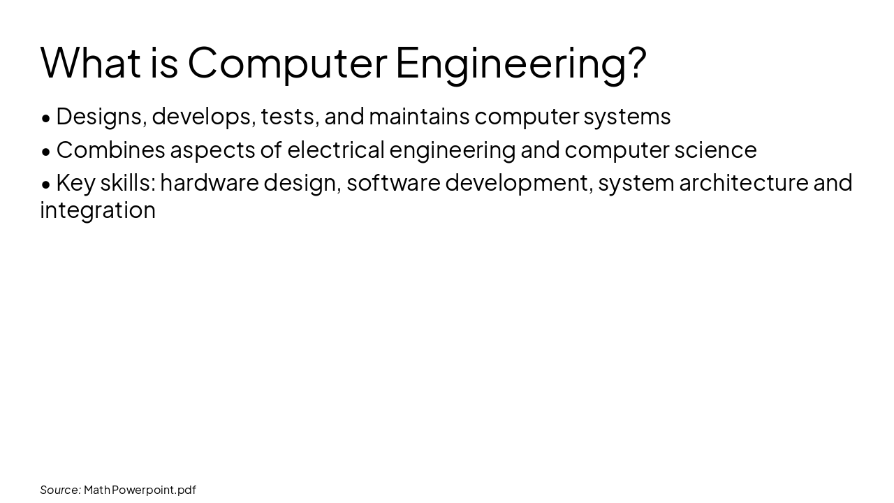 Slide 3 - What is Computer Engineering?