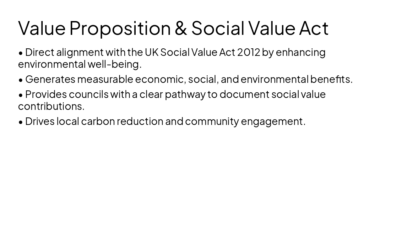 Slide 8 - Value Proposition & Social Value Act
